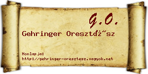 Gehringer Oresztész névjegykártya